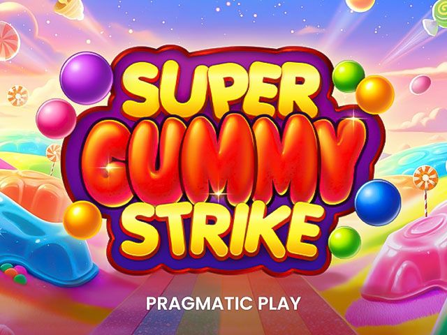 Super Gummy Strike