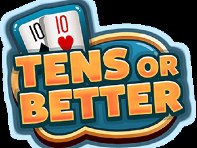 Tens or Better