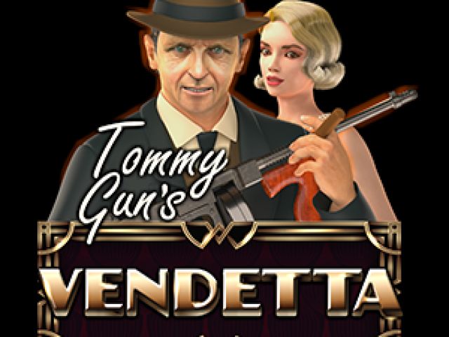 Tommy Gun's Vendetta