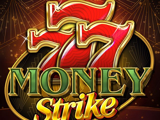 777 Money Strike