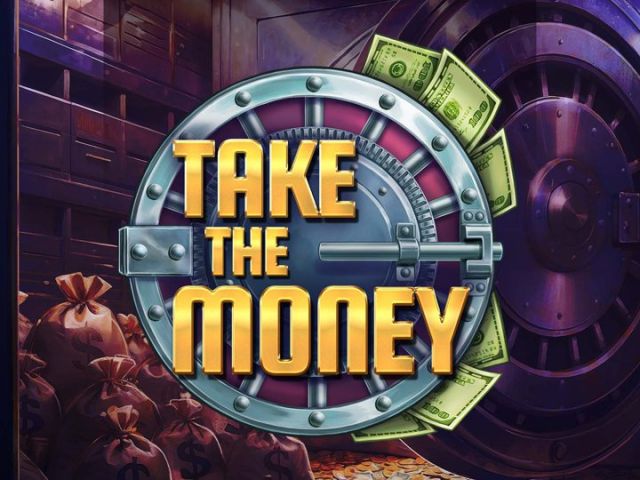 Take the Money