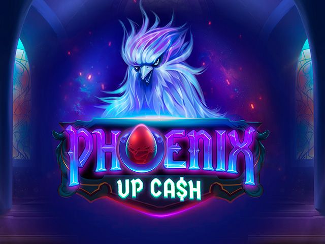 Phoenix Up Cash