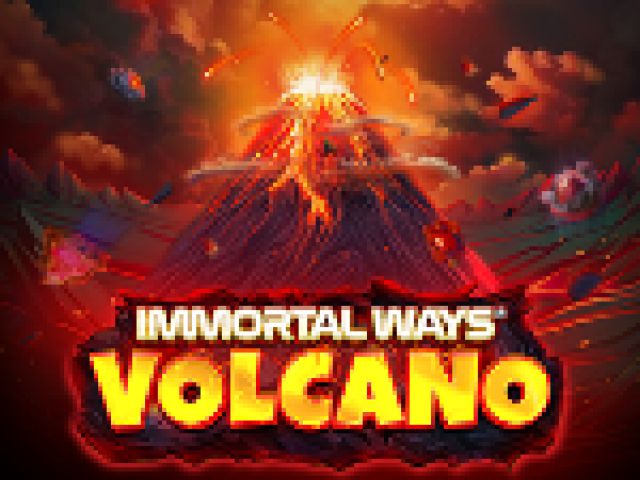 Immortal Ways Volcano