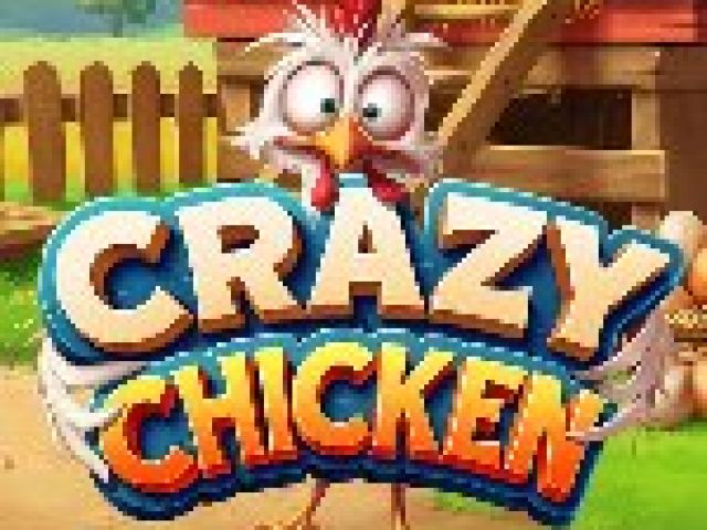 Crazy Chicken