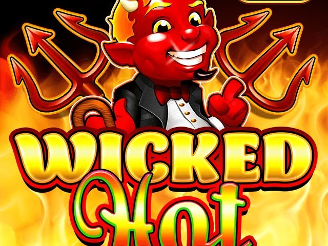 Wicked Hot™