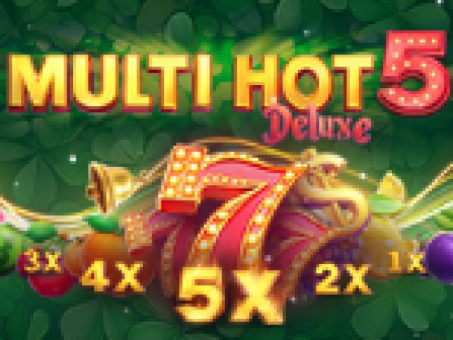 Multi Hot 5 Deluxe