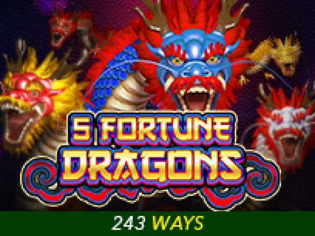 5 Fortune Dragons