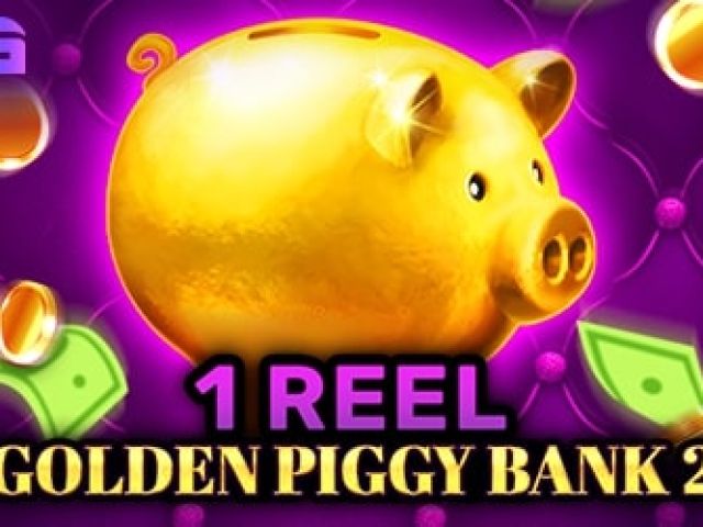 1 Reel - Golden Piggy Bank 2