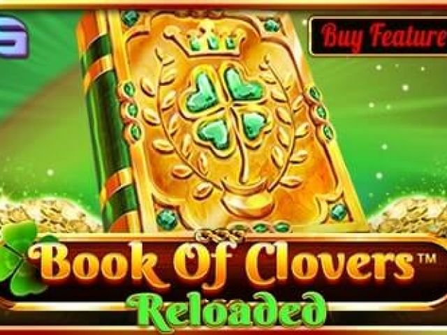 Book Of Clovers Reloaded