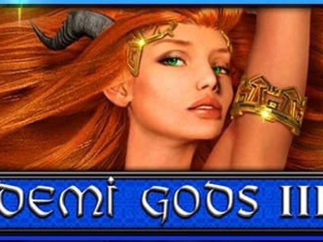Demi Gods III