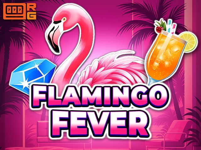 Flamingo Fever