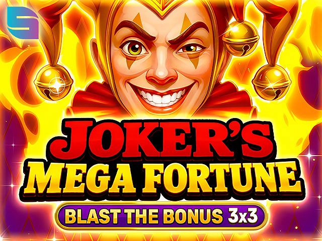Joker’s Mega Fortune - Blast The Bonus 3x3