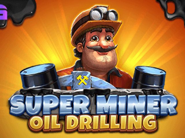 Super Miner - Oil Drilling