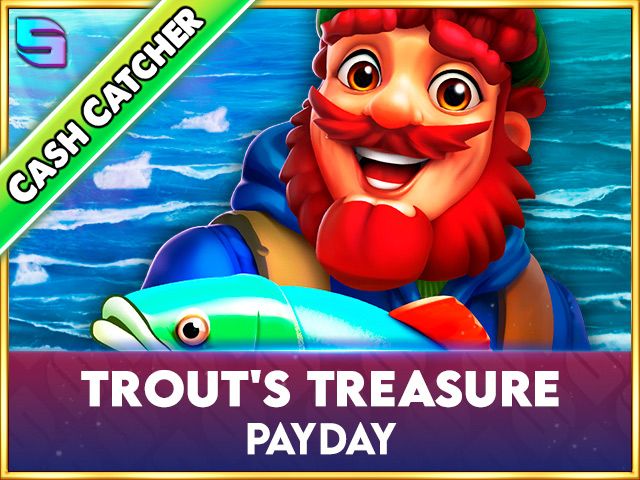 Trout's Treasure - Payday