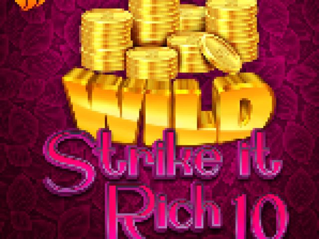Strike it Rich 10