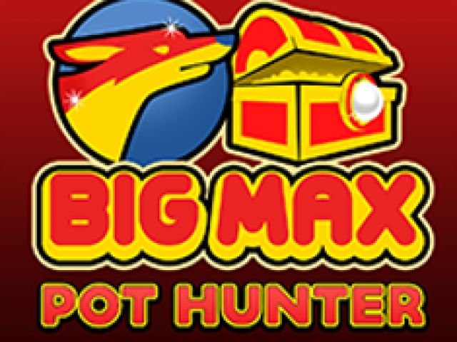 Big Max Pot Hunter