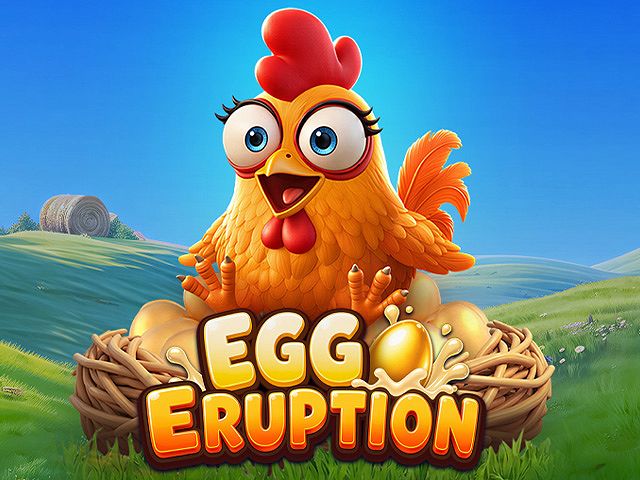 Egg Eruption