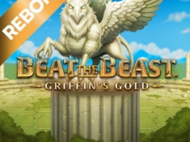 Beat the Beast: Griffin’s Gold Reborn