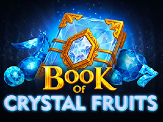 Book of Crystal Fruits