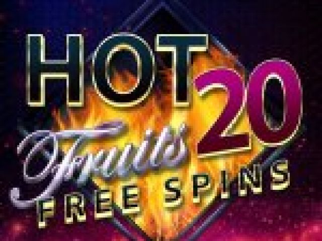 Hot Fruits 20 Free Spins