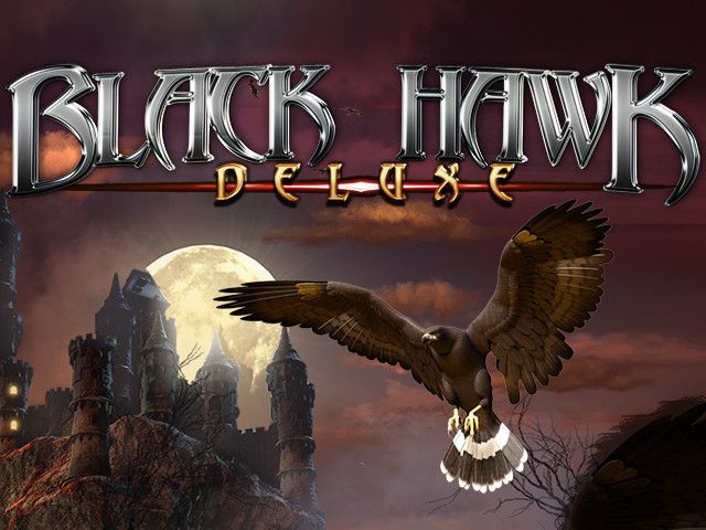 Black Hawk Deluxe