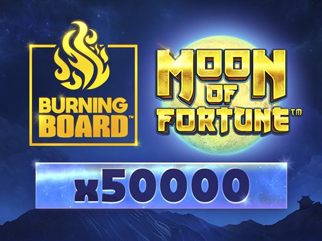 Moon of Fortune™ Burning Board™