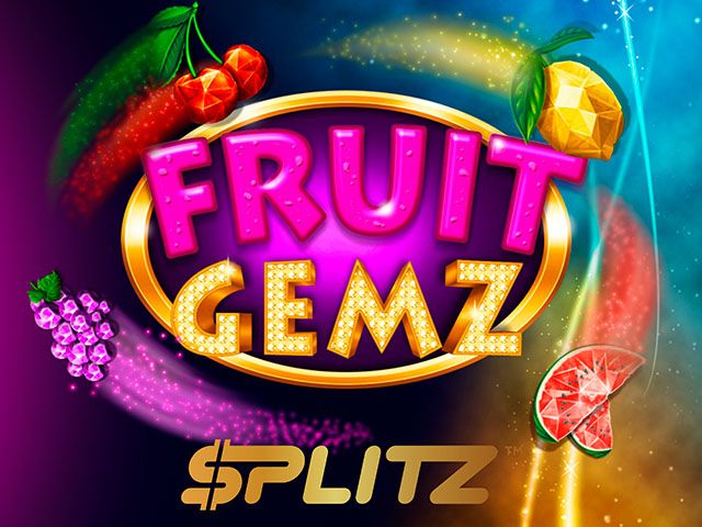 Fruit Gemz Splitz