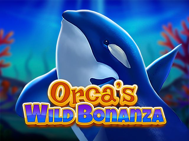 Orca's Wild Bonanza