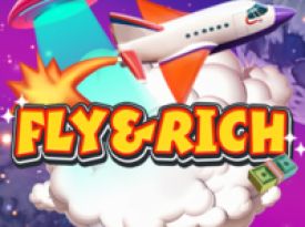 FLY & RICH