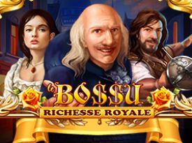 Le BoSSu Richesse Royale