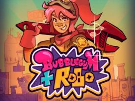 Bubblegum and Robo