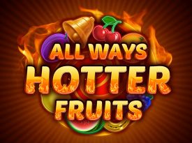 Allways Hotter Fruits