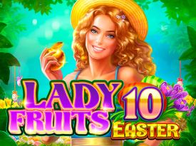 Lady Fruits 10 Easter