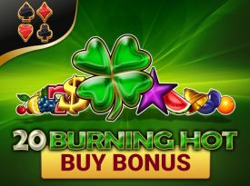 20 Burning Hot Buy Bonus