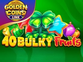 40 Bulky Fruits Golden Coins Link