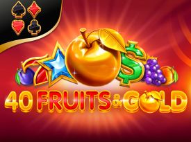 40 Fruits & Gold