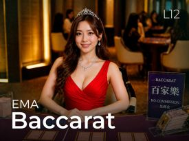 EMA Baccarat L12