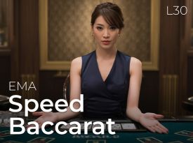 EMA Speed Baccarat L30