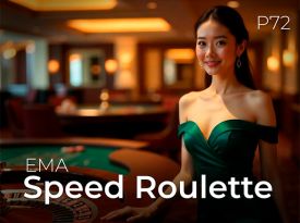 EMA Speed Roulette P72