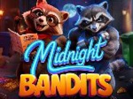 Midnight Bandits™