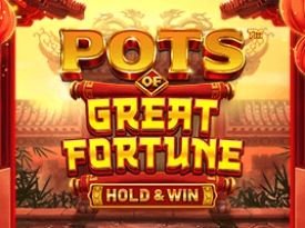 Pots of Great Fortune – Hold & Win