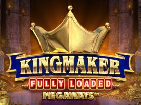 Kingmaker Fully Loaded