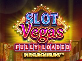 Slot Vegas - Fully Loaded