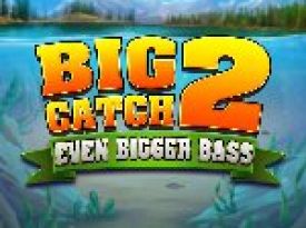Big Catch Even Bigger Bass 2Big Catch Even Bigger Bass 2