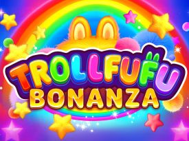 Trollfufu Bonanza