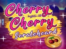 Cherry Cherry Scratchcard