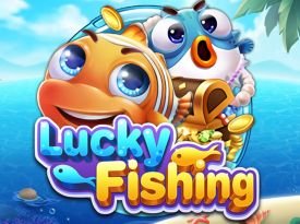 Lucky Fishing