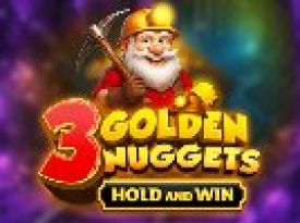 3 Golden Nuggets™ - Hold and Win
