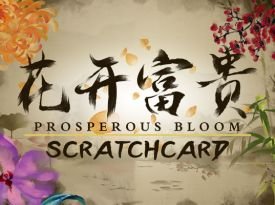 Prosperous Bloom Scratch Card