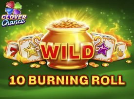 10 Burning Roll